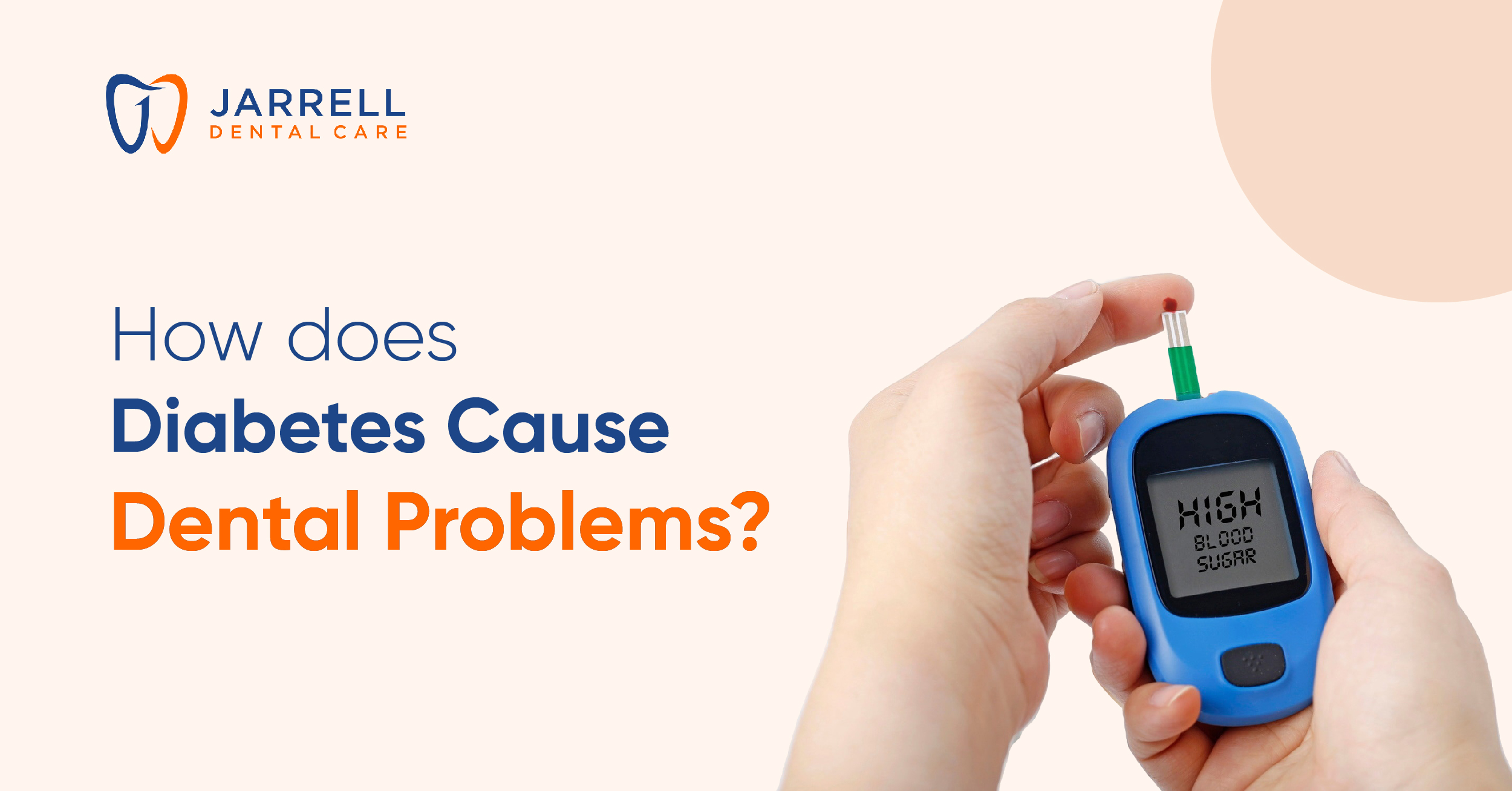 How Does Diabetes Cause Dental Problems?